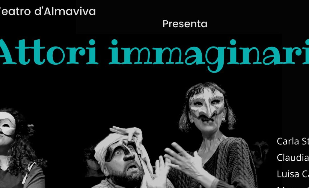 8 giugno ore 21.15: ATTORI IMMAGIMARI